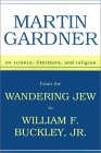 From the Wandering Jew to William F. Buckley, Jr.